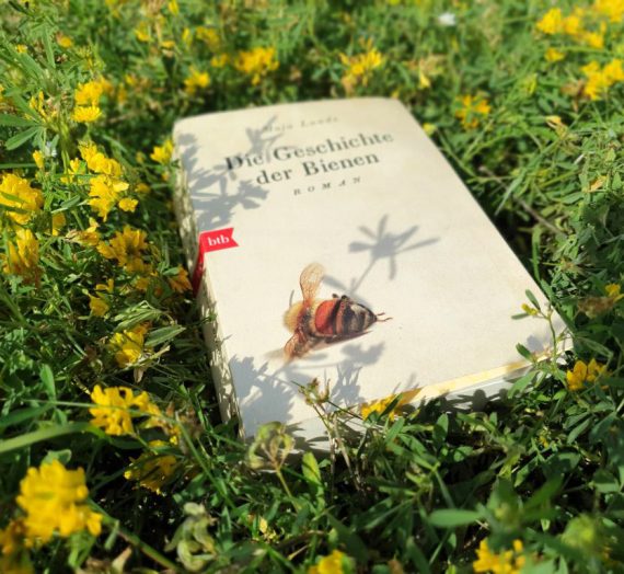 Gelesen: Maja Lunde: Die Geschichte der Bienen